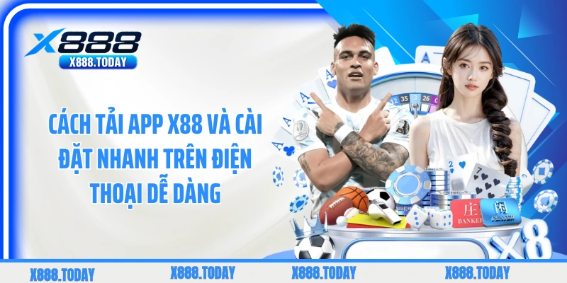 Tải App X88